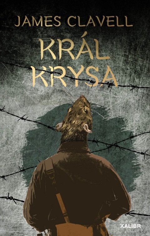 Clavell James: Král Krysa