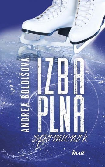 Boldišová Andrea: Izba plná spomienok