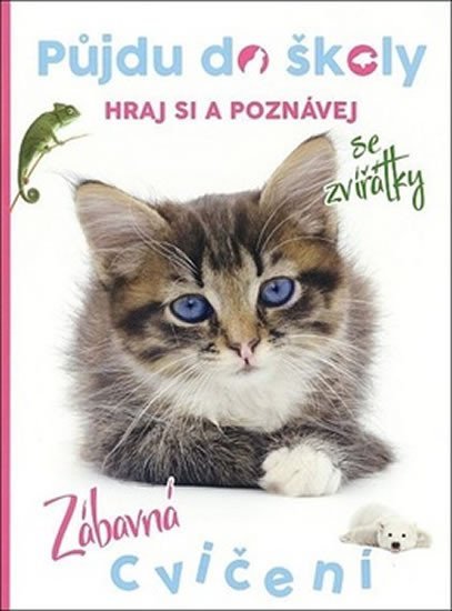 neuveden: Půjdu do školy Kočička - Hraj si a poznávej neuveden: Půjdu do školy Kočička - Hraj si a poznávej