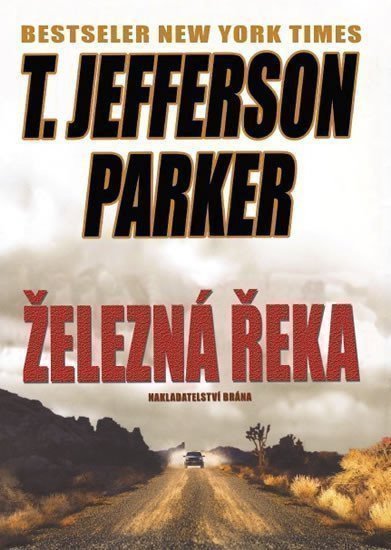Parker T. Jefferson: Železná řeka