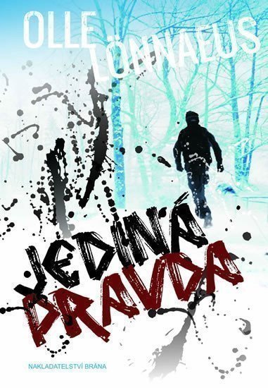 Lönnaeus Olle: Jediná pravda