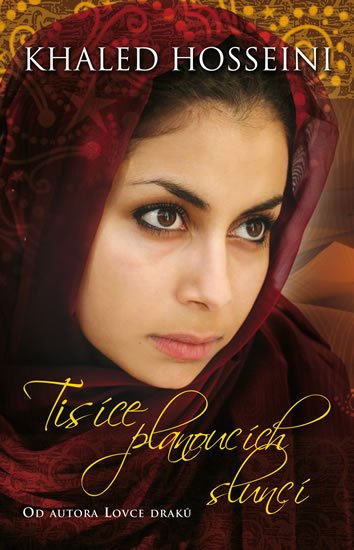 Hosseini Khaled: Tisíce planoucích sluncí - brož.