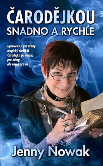 Nowak Jenny: Čarodějkou snadno a rychle