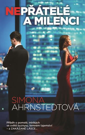 Ahrnstedtová Simona: Nepřátelé a milenci