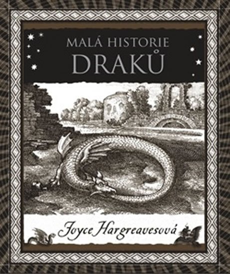 Hargreavesová Joyce: Malá historie draků