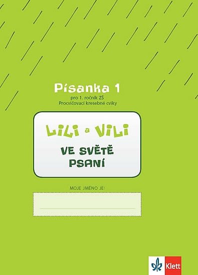 Maňourová Zuzana: Lili a Vili 1 – Písanka 1 pro 1. ročník ZŠ (Procvičovací kresebné cviky) - 