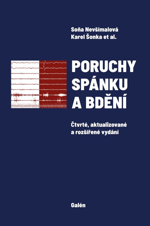 Nevšímalová Soňa: Poruchy spánku a bdění