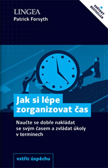 neuveden: Jak si lépe zorganizovat čas