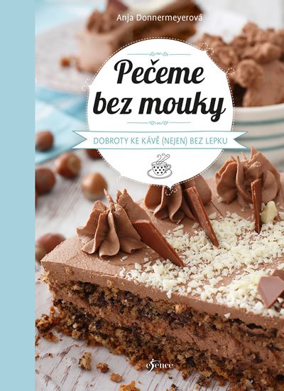 Donnermeyerová Anja: Pečeme bez mouky