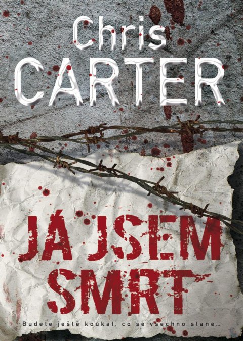 Carter Chris: Já jsem smrt