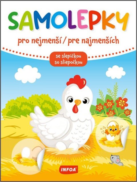 : Samolepky pro nejmenší / Samolepky pre najmenších - se slepičkou / so sliep