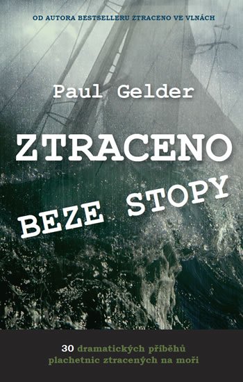 Gelder Paul: Ztraceno beze stopy Gelder Paul: Ztraceno beze stopy