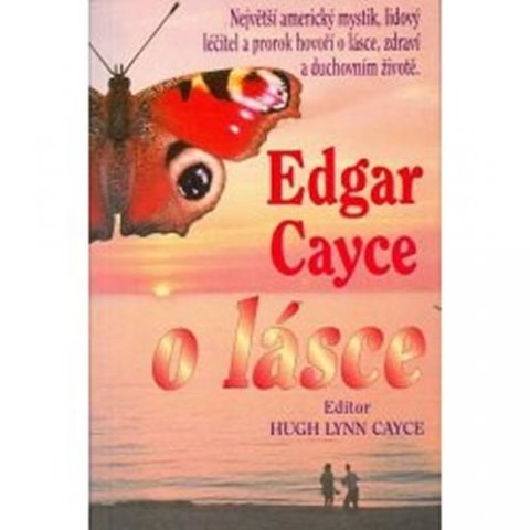 Cayce Edgar: Edgar Cayce o lásce