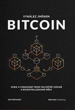 Pritzker Yan: Vynález jménem Bitcoin