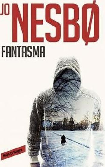 Nesbo Jo: Fantasma