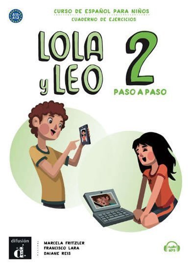 neuveden: Lola y Leo 2 paso a paso (A1.1-A1.2) – Cuaderno de ejercicios + MP3 online
