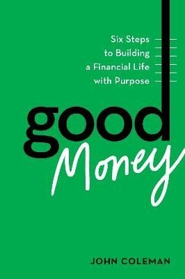 Coleman John: Good Money