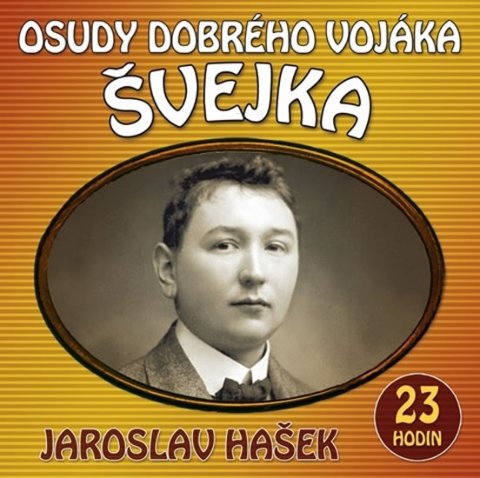 Hašek Jaroslav: Osudy dobrého vojáka Švejka - 2 CDmp3