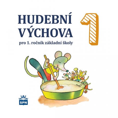 Lišková Marie: Hudební výchova pro 1. ročník základní školy - CD Lišková Marie: Hudební výchova pro 1. ročník základní školy - CD