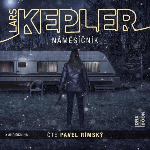 Kepler Lars: Náměsíčník - 2 CDmp3 (Čte Pavel Rímský) Kepler Lars: Náměsíčník - 2 CDmp3 (Čte Pavel Rímský)