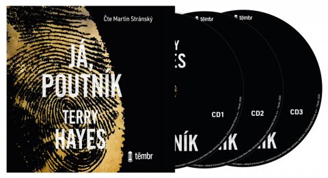 Hayes Terry: Já, Poutník - audioknihovna Hayes Terry: Já, Poutník - audioknihovna