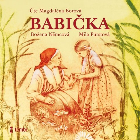 Němcová Božena: Babička - audioknihovna Němcová Božena: Babička - audioknihovna