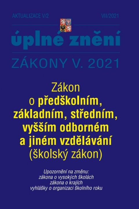 kolektiv autorů: Aktualizace V/2 Školský zákon