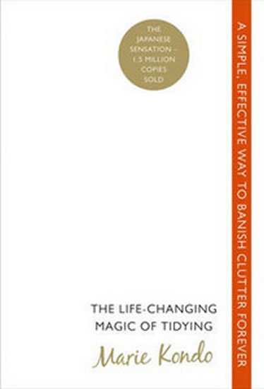 Kondo Marie: The Life-changing Magic of Tidying