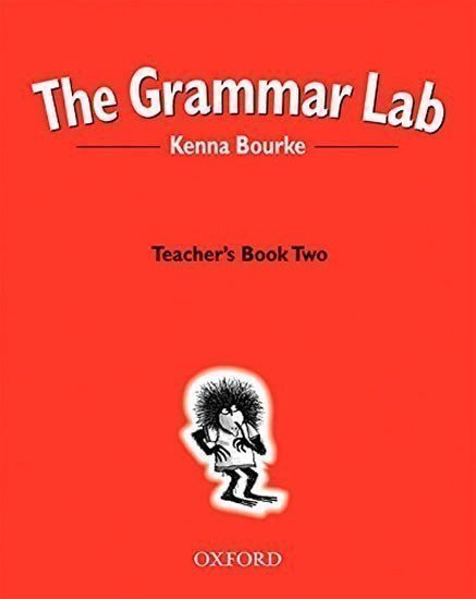 Bourke Kenna: The Grammar Lab 2 Teacher´s Book