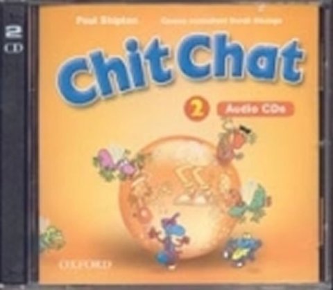 Shipton Paul: Chit Chat 2 Class Audio CDs /2/