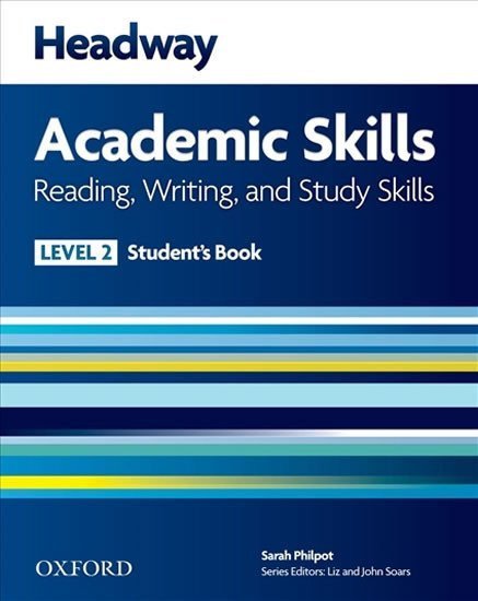 Philpot Sarah: Headway Academic Skills2 Reading & Writing Student´s Book