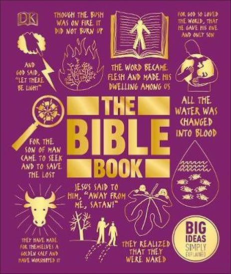 kolektiv autorů: The Bible Book : Big Ideas Simply Explained