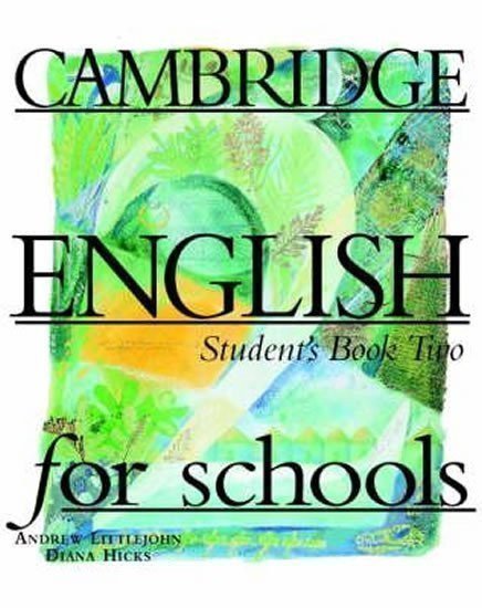 Littlejohn Andrew: Cambridge English For Schools 2 Student´s Book