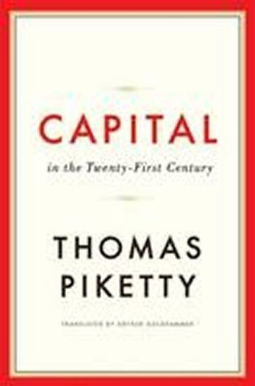 Piketty Thomas: Capital in the Twenty-First Century