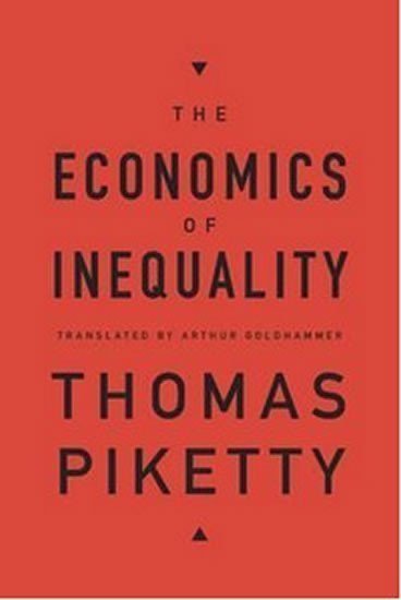 Piketty Thomas: Economics of Inequality
