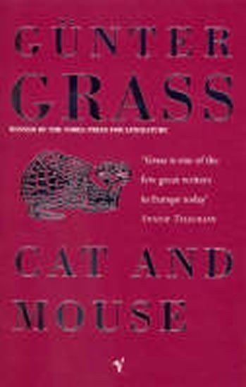 Grass Günter: Cat and Mouse