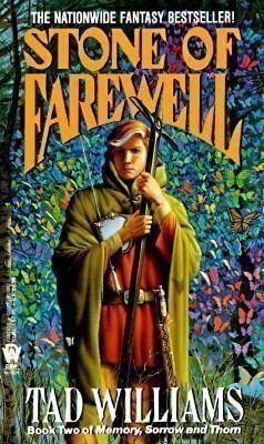 Williams Tad: Stone of Farewell (Memory, Sorrow & Thorn 2)