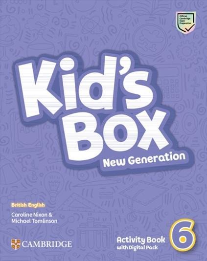 Nixon Caroline: Kid´s Box New Generation 6 Activity Book with Digital Pack British English Nixon Caroline: Kid´s Box New Generation 6 Activity Book with Digital Pack British English