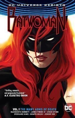 Bennett Marguerite: Batwoman 1: The Many Arms of Death (Rebirth)