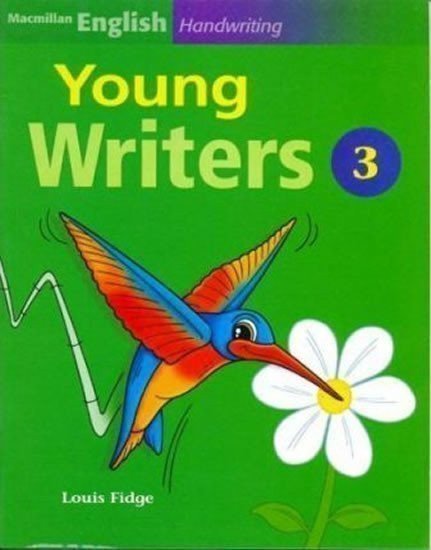 Fidge Louis: Macmillan English Handwriting: Young Writers 3