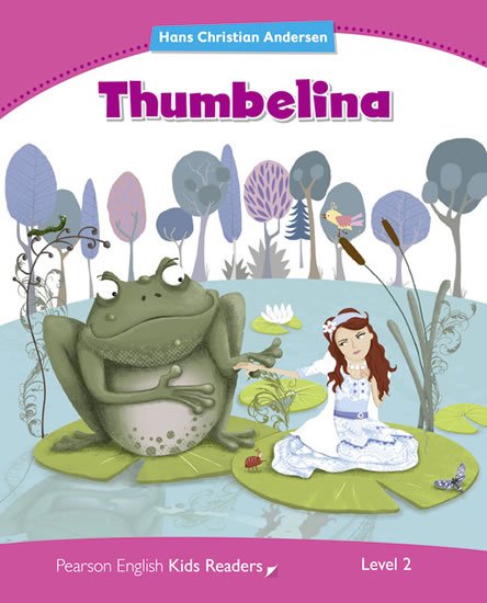 Schofield Nicola: PEKR | Level 2: Thumbelina Schofield Nicola: PEKR | Level 2: Thumbelina