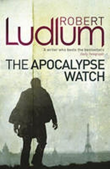 Ludlum Robert: The Apocalypse Watch