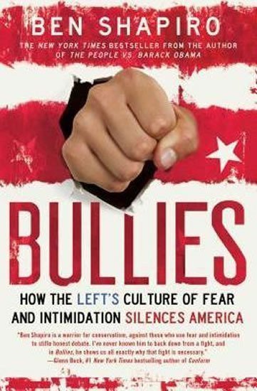 Shapiro Ben: Bullies
