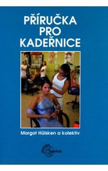 kolektiv autorů: Příručka pro kadeřnice