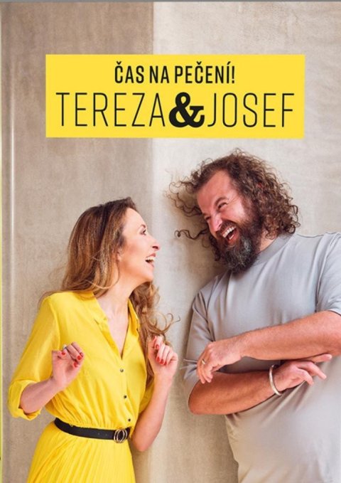 Maršálek Josef: Čas na pečení! Tereza a Josef Maršálek Josef: Čas na pečení! Tereza a Josef