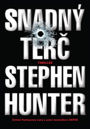 Hunter Stephen: Snadný terč