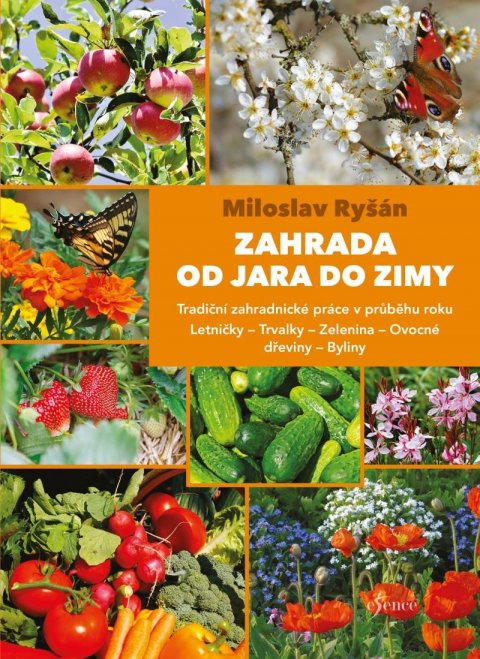 Ryšán Miloslav: Zahrada od jara do zimy Ryšán Miloslav: Zahrada od jara do zimy