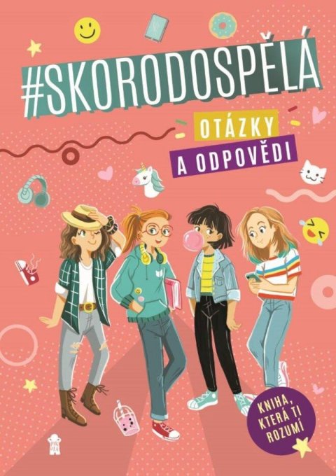 Błędzka Joanna: Skorodospělá. Otázky a odpovědi