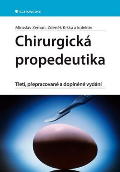 Krška Zdeněk: Chirurgická propedeutika