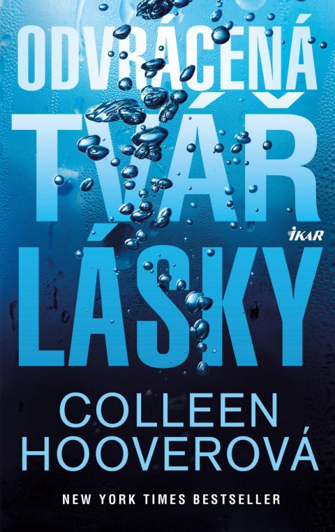 Hooverová Colleen: Odvrácená tvář lásky